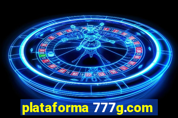 plataforma 777g.com